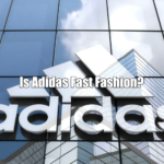 Is Adidas Fast Fashion?